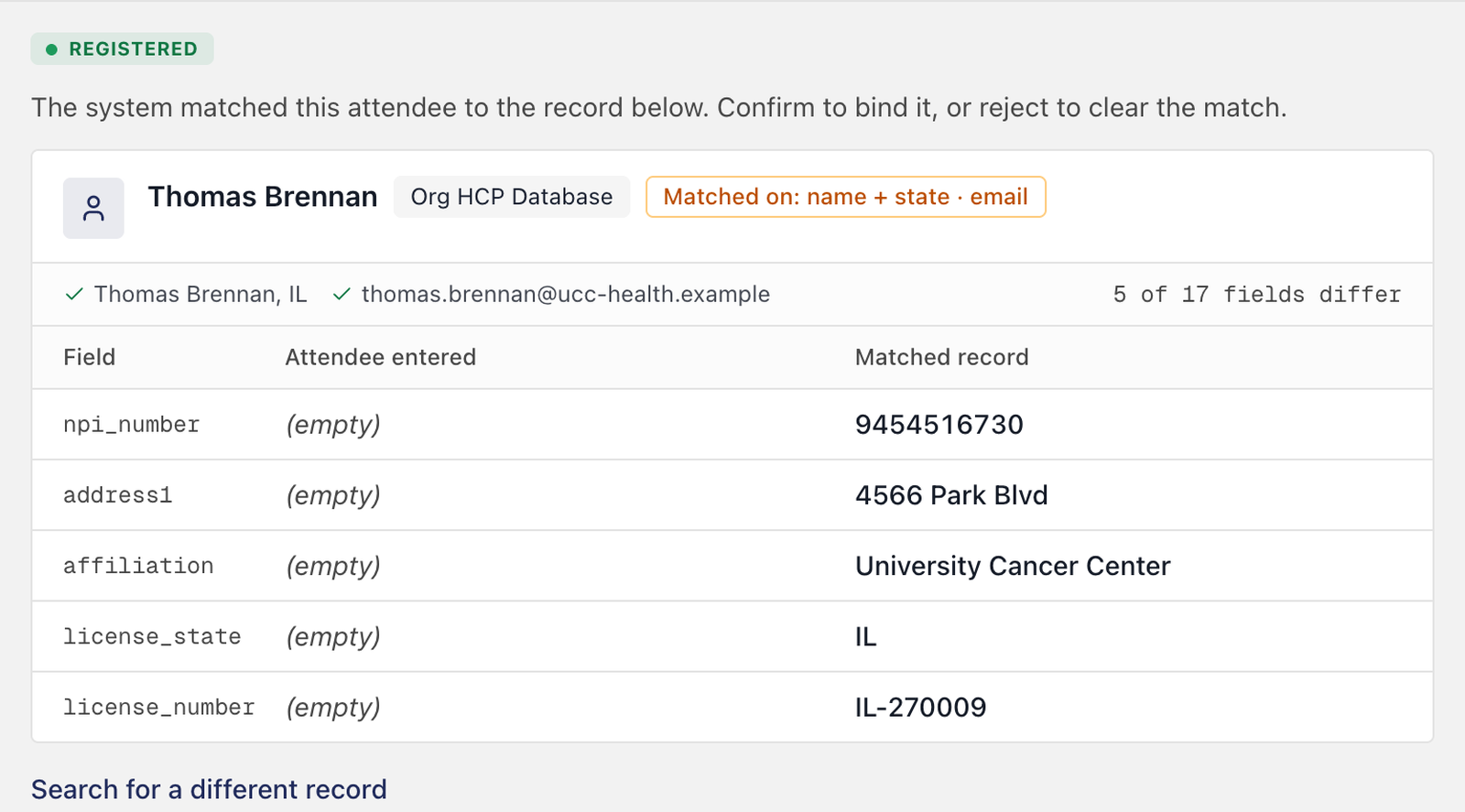 A registration the system matched to one HCP record by name, state, and email. The planner sees the fields that differ and confirms the match.
