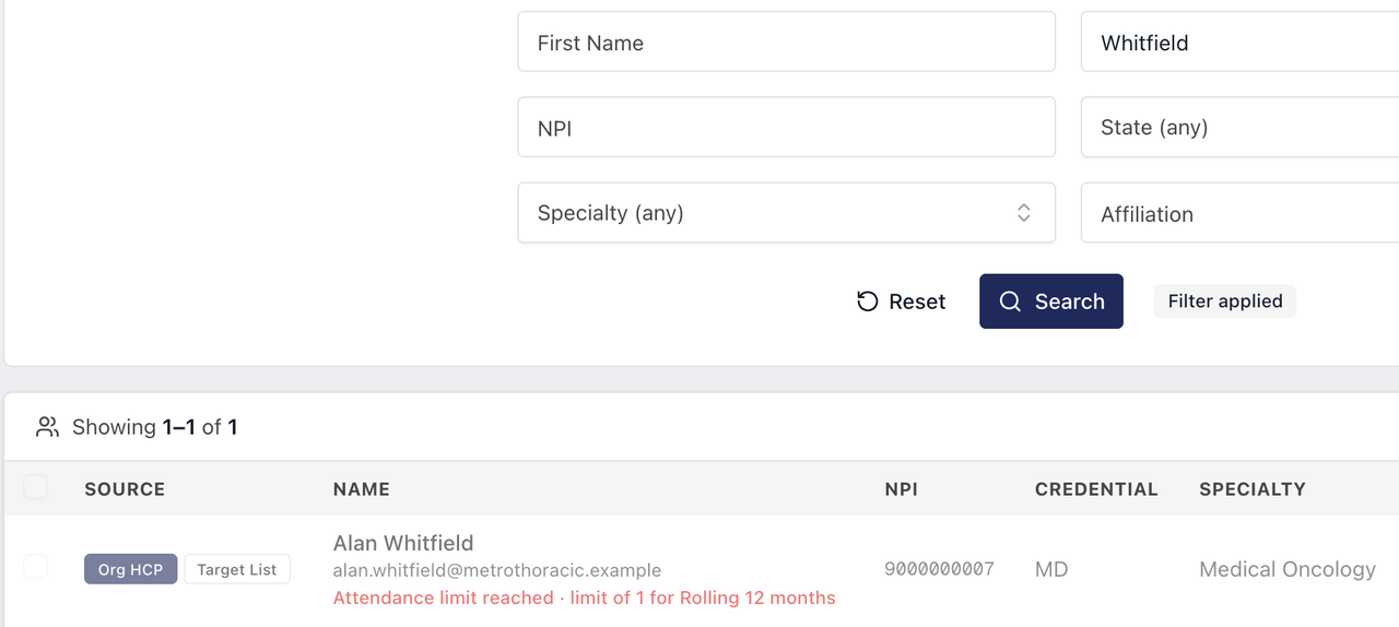An attendee search result that cannot be selected: the HCP has reached the attendance limit of 1 for a rolling 12 months.