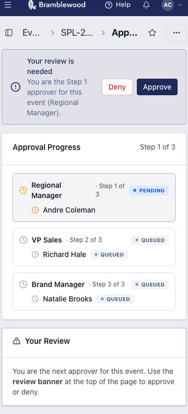 An approver's review on a phone: the review banner with Approve and Deny, and the approval progress at step 1 of 3.